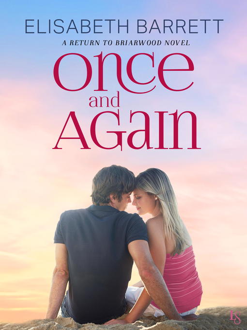 Title details for Once and Again by Elisabeth Barrett - Available